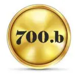 A gold coin with the number 7 0 0. B on it